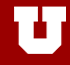 The
                University of Utah